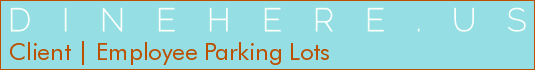 Client | Employee Parking Lots