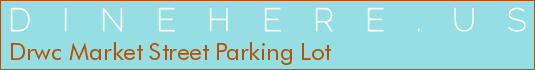 Drwc Market Street Parking Lot