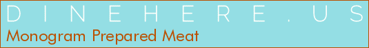 Monogram Prepared Meat