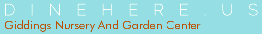 Giddings Nursery And Garden Center