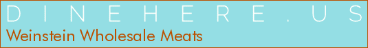 Weinstein Wholesale Meats