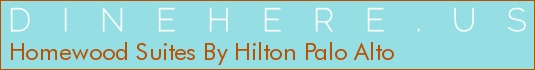 Homewood Suites By Hilton Palo Alto