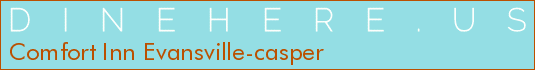 Comfort Inn Evansville-casper