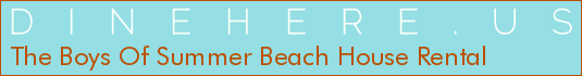 The Boys Of Summer Beach House Rental