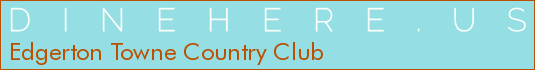 Edgerton Towne Country Club