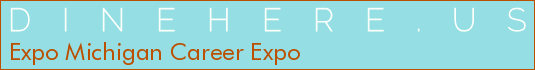 Expo Michigan Career Expo