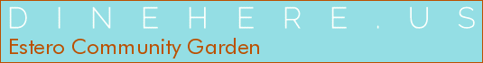 Estero Community Garden