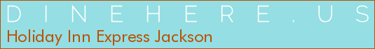 Holiday Inn Express Jackson