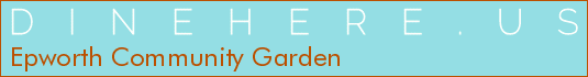 Epworth Community Garden