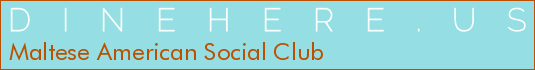 Maltese American Social Club