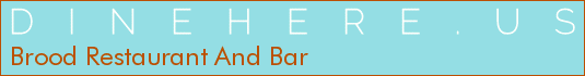 Brood Restaurant And Bar