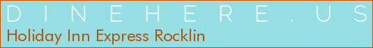 Holiday Inn Express Rocklin