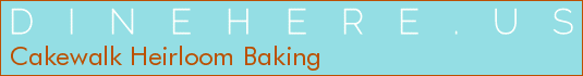 Cakewalk Heirloom Baking