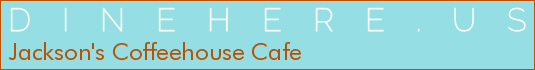 Jackson's Coffeehouse Cafe
