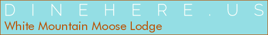 White Mountain Moose Lodge