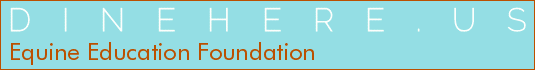 Equine Education Foundation