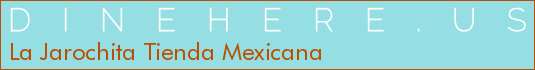 La Jarochita Tienda Mexicana