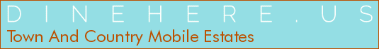 Town And Country Mobile Estates