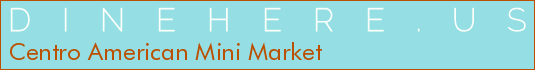 Centro American Mini Market