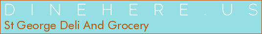 St George Deli And Grocery
