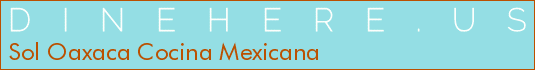 Sol Oaxaca Cocina Mexicana