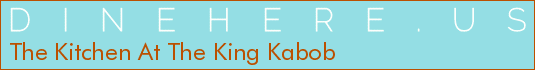 The Kitchen At The King Kabob