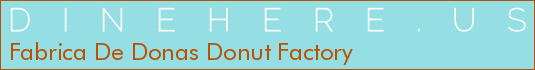 Fabrica De Donas Donut Factory