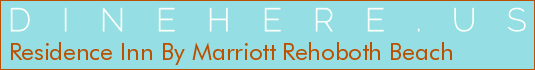 Residence Inn By Marriott Rehoboth Beach