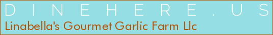 Linabella's Gourmet Garlic Farm Llc