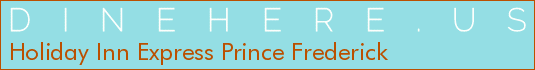 Holiday Inn Express Prince Frederick