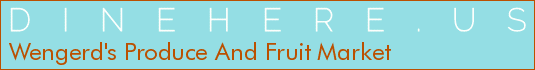 Wengerd's Produce And Fruit Market