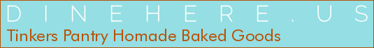 Tinkers Pantry Homade Baked Goods