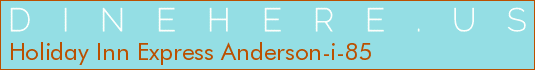 Holiday Inn Express Anderson-i-85