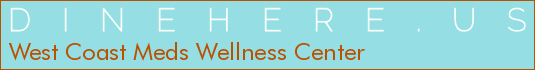 West Coast Meds Wellness Center