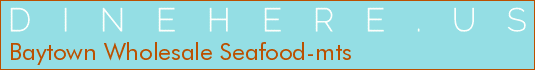 Baytown Wholesale Seafood-mts