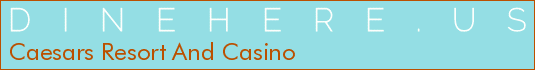 Caesars Resort And Casino