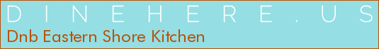 Dnb Eastern Shore Kitchen