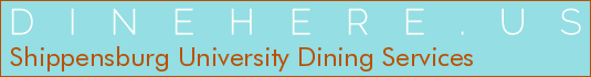 Shippensburg University Dining Services