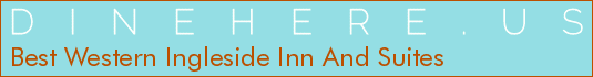 Best Western Ingleside Inn And Suites