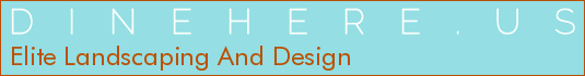 Elite Landscaping And Design