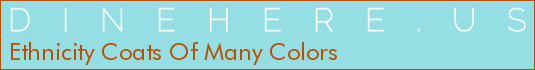 Ethnicity Coats Of Many Colors