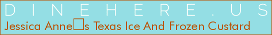 Jessica Annes Texas Ice And Frozen Custard
