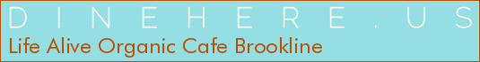 Life Alive Organic Cafe Brookline