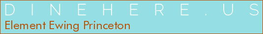 Element Ewing Princeton