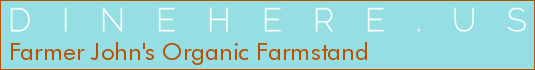 Farmer John's Organic Farmstand