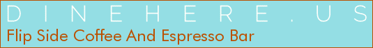 Flip Side Coffee And Espresso Bar