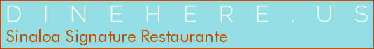 Sinaloa Signature Restaurante